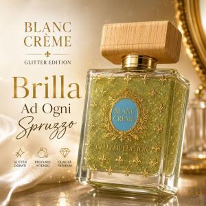 Profumo blanc creme eau de parfum 100 ml, classica e glitter edition